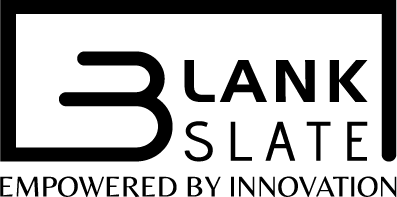 Blank Slate | Empowered by Innovation